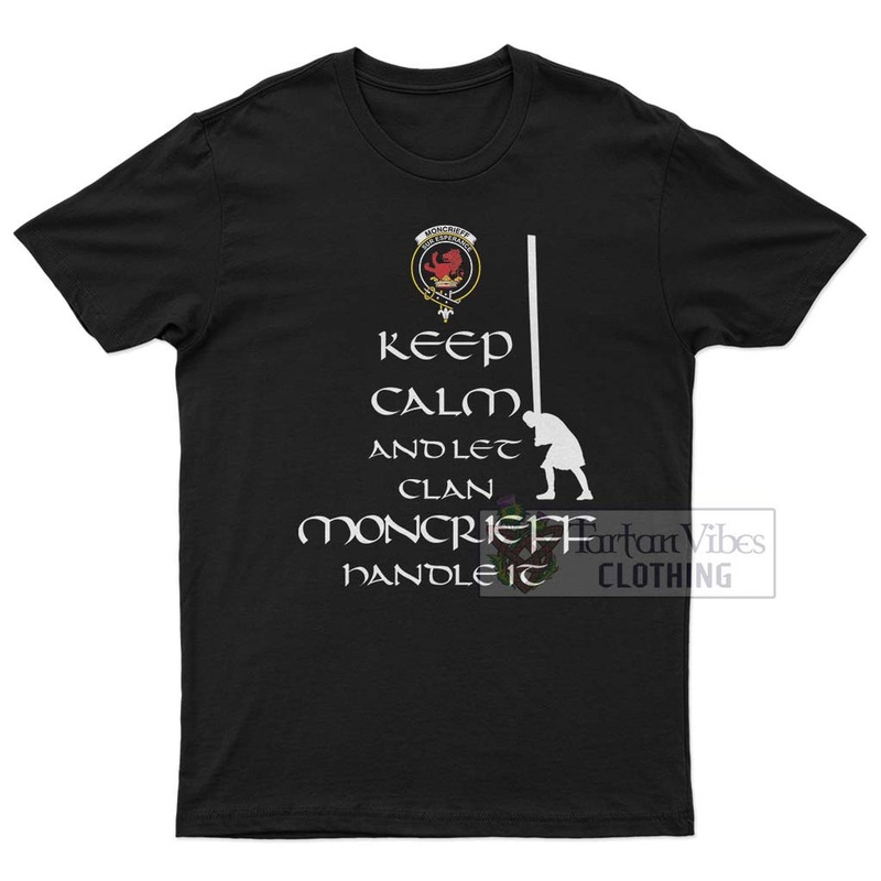 Moncrieff (Moncreiffe) Clan Men's T-Shirt: Keep Calm and Let the Clan Handle It Caber Toss Highland Games Style